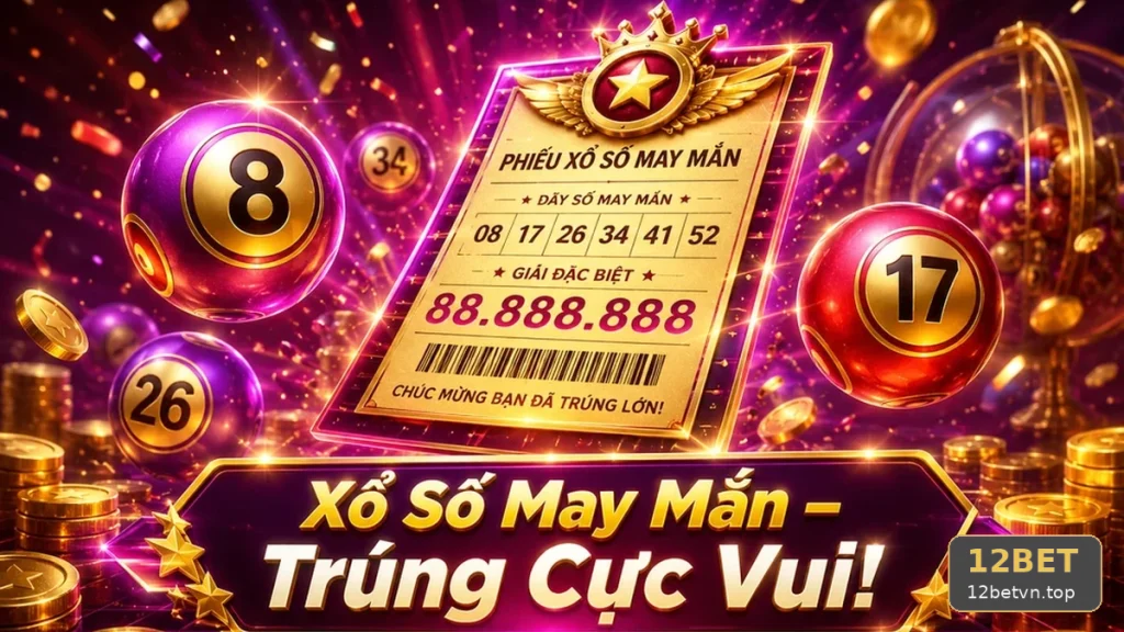 Kiểm Tra Vé Số Và Kết Quả 12BET Qua Trải Nghiệm Di Động: Nhận Diện Rủi Ro Từ Thiết Bị Công Cộng Và Mạng Wi-Fi Lạ – Góc Kiểm Chứng Theo Tên Miền 12betvn.top